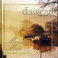 Various Artists – In Classical Mood: Morning Mists (1998) [FLAC]