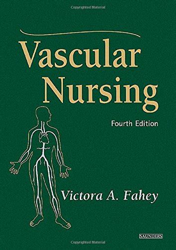Read Vascular Nursing By Victora A Fahey