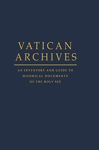 Vatican archives an inventory and guide to historical documents of. - Manual de prostodoncia fija y principios relacionados de oclusión.