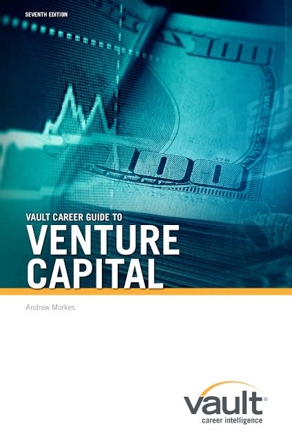 Vault career guide to venture capital. - Por la cultura y por la raza..