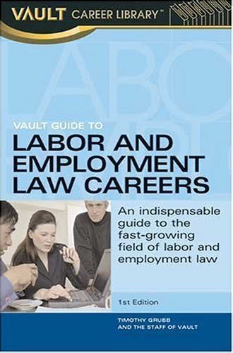 Vault guide to labor and employment law careers by timothy grubb. - Service manual for 2009 subaru forester.