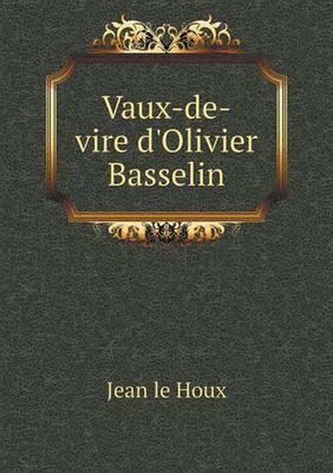 Vaux de vire d'oliver basselin et de jean le houx. - Insects of britain and western europe 3rd edition field guide.