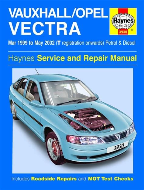 Vauxhall holden vectra 4 cyl 1999 2002 repair manual. - Bauhaus tel aviv by nahoum cohen.