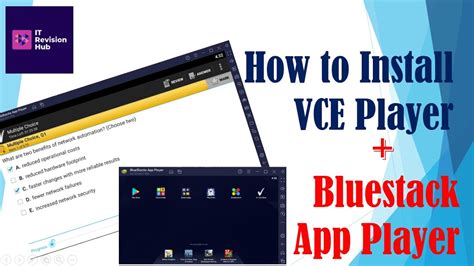 Vce player. Install BlueStack, vce player and load examLearn how to open VCE files using alternative Player.1. Download latest vce from examcollections.comcisco composit... 