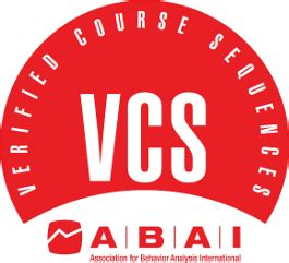 Vcs aba. The graduate certificate in Applied Behavior Analysis is a Behavior Analyst Certification Board (BACB)™ Verified Program of Study. This online program is part-time, and can accommodate busy professional and family schedules while providing a high-quality, immersive student experience. Students may concurrently enroll in the fully online ... 