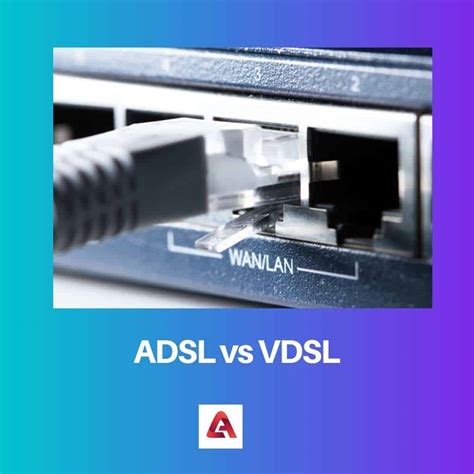 Vdsl adsl.  It&rsquo;s an improved version of DSL technologies like AD...