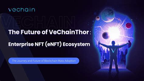 VeChain's NFT Ecosystem