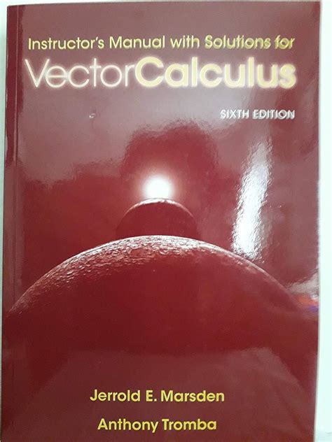 Vector 6th Edition Calculus Marsden Solution