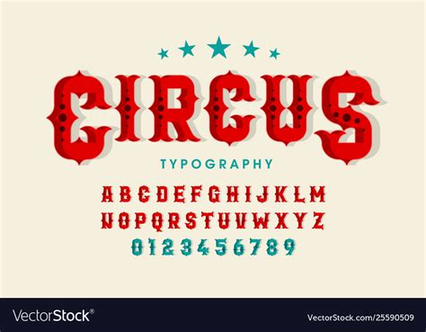 Vector Font in the Style of a Circus or Carnival Alphabet; Freak Show