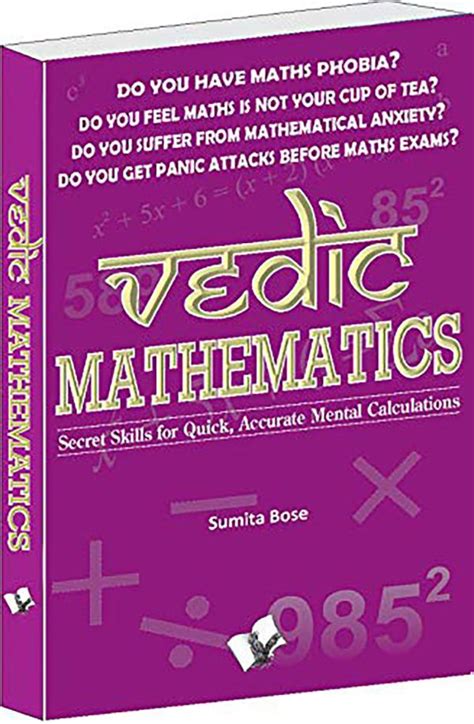 Vedic Mathematics Secrets skills for quick accurate mental calculations