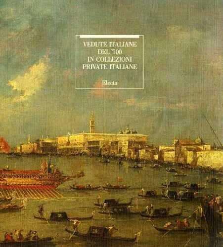 Vedute italiane del'700 in collezioni private italiane. - Études sur la littérature classique américaine.