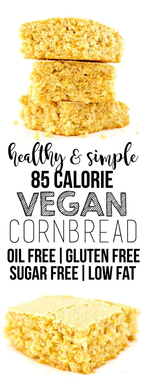 Vegan Cornbread (Gluten-Free + Oil-Free + Sugar …