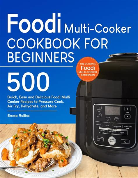 Download Vegan Foodi Multi Cooker Cookbook Over 500 Quick Easy And Delicious 100 Vegan Recipes On Foodi Pressure Cooker With Zero Meat Recipes By Melissa Richmond