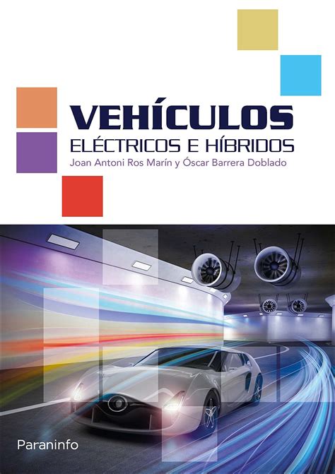 Vehículos híbridos y eléctricos libro gratis. - The complete guide to magazine article writing.