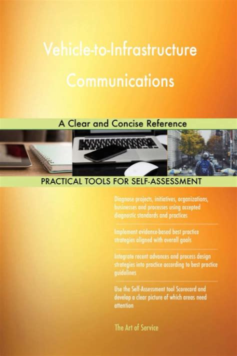 Vehicle To Infrastructure Communications A Clear And Concise Reference