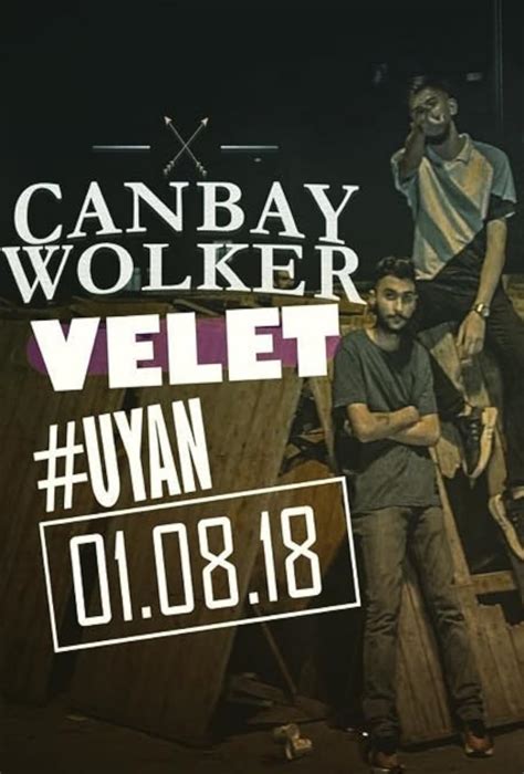 Velet feat Canbay & Wolker-Uyan Mp3 İndir, feat.