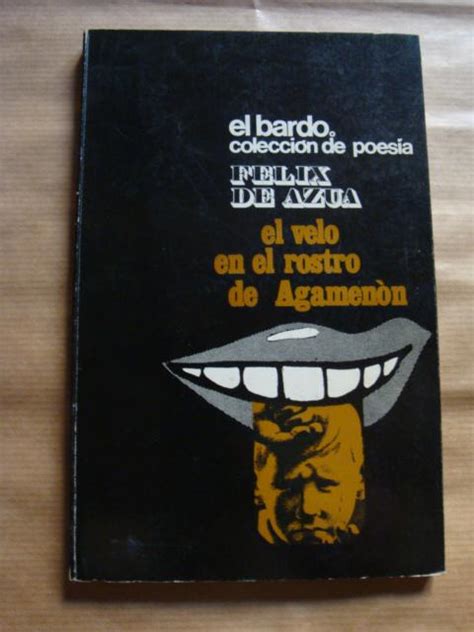 Velo en el rostro de agamenòn (1966 1969) [por] felix de azúa. - Using mis 5e kroenke study guide.