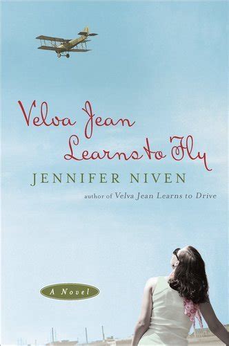 Read Online Velva Jean Learns To Fly Velva Jean 2 By Jennifer Niven
