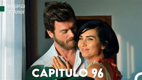 Venganza y Amor Capitulo 96 Doblado En Español.