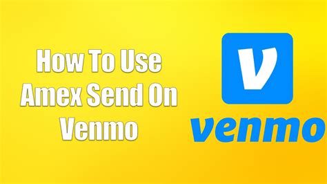 Venmo amex send. Things To Know About Venmo amex send. 