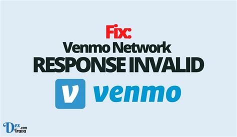 Venmo network response invalid. Things To Know About Venmo network response invalid. 