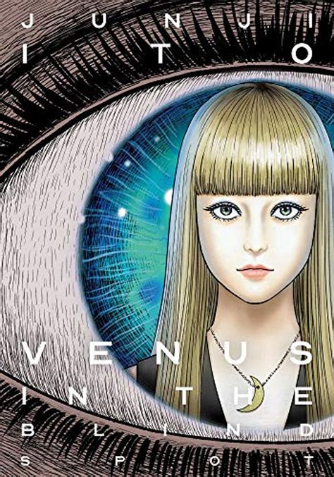 Download Venus In The Blind Spot By Junji Ito