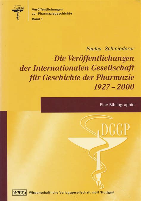 Veröffentlichungen der internationalen gesellschaft für geschichte der pharmazie 1927 2000. - Coraggiosi tasti guida per lo studio del nuovo mondo.
