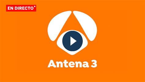 Ver antena 3 online.  Aqu&iacute; podr&aacute;s disfrutar de todos los programas de Antena ...