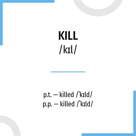 Verb to kill - English conjugation