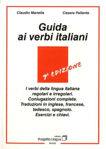 Verbi italiani guida ai verbi italiani edizione italiana. - Studi sull'architettura e le arti applicate a bra.