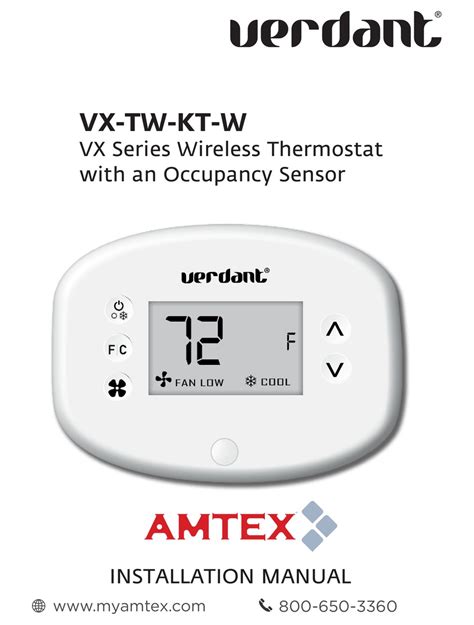 Verdant vx thermostat manual. EMRT1 Energy Management Wired Thermostat with an Occupancy Sensor PART NO. 94993003_01 INSTRUCTION MANUAL 