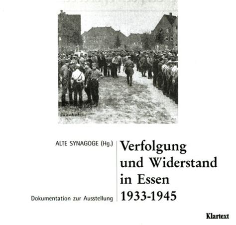 Verfolgung und widerstand in essen, 1933 1945. - Hauhon hyömäen asutus ja väestö 1860-1940..
