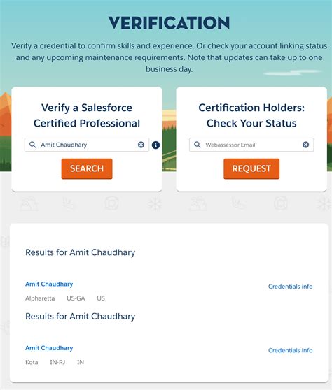 Verify salesforce certification. 1. You will see your certifications listed on your Trailblazer profile. See Check Your Certification Status for information about checking your certification ... 