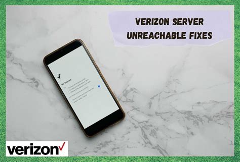Verizon server unreachable. Things To Know About Verizon server unreachable. 