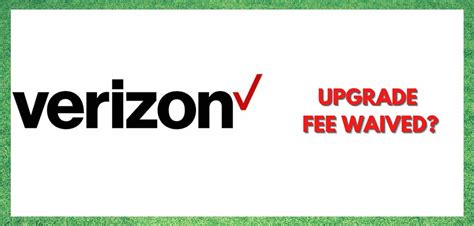 Waived Verizon Activation Fees ... Whether you're looking to get 
