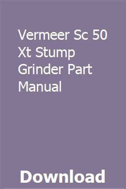 Vermeer sc 50 xt stumpfmühle teil handbuch. - Skoda fabia workshop manual free download.