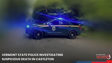Vermont State Police investigating Castleton murder