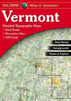 Download Vermont Atlas  Gazetteer By Delorme Mapping Company