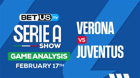 Verona vs. Juventus - Feb 17 2024