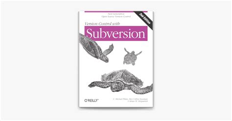Read Online Version Control With Subversion By C Michael Pilato