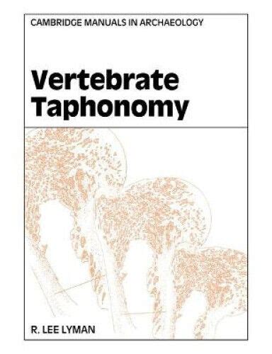 Vertebrate taphonomy cambridge manuals in archaeology. - Interactive and notetaking study guide answer key.