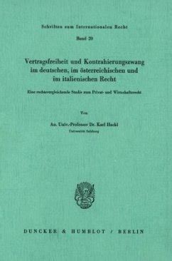 Vertragsfreiheit und kontrahierungszwang im deutschen, im österreichischen und im italienischen recht. - 2009 mercedesbenz mclass ml320 cdi owners manual.