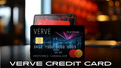  You may apply for a Verve credit card online from this website or you can call 1-888-673-4755. To get a Verve credit card we're going to ask you for your full name as it would appear on government documents, social security number, date of birth and physical address. A P.O. box will not be accepted. . 