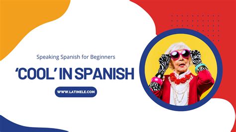 Very cool in spanish