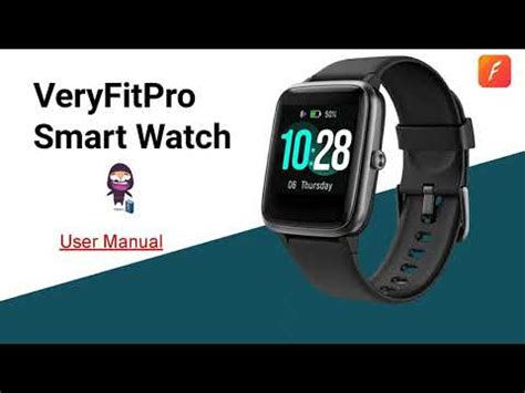 Very fit pro watch not connecting to phone.  ----The main function of VeryFit -...