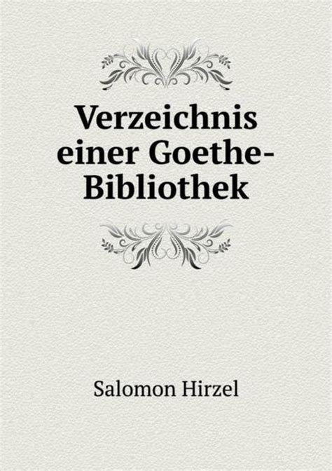 Verzeichnis von salomon hirzels goethe sammlung der universitäts bibliothek zu leipzig. - The yummy mummy s family handbook.