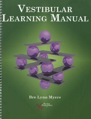 Vestibular learning manual by bre l myers. - Manual de mantenimiento para plantas electricas spanish edition.