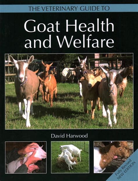 Veterinary Guide to Goat Health and Welfare