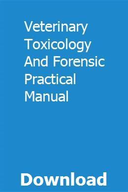 Veterinary toxicology and forensic practical manual. - W. rosenlew & co., aktiebolag, 1853-1953..
