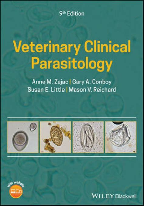 Read Veterinary Clinical Parasitology  By Anne M Zajac